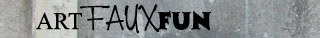 Art - FAUX - Fun